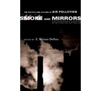 E. Melanie Dupuis Smoke and Mirrors (Tascabile)