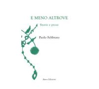E meno altrove