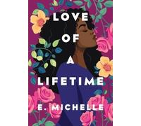 E Michelle Love of a Lifetime (Tascabile)