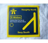E-MOTION - E-MOTION / THE NAUGHTY NORTH & THE SEXY SOUTH