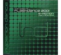 E-Motion Ft Irene Ca - Flashdance 2001