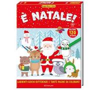 È Natale! Disegna gioca & colora. Ediz. a colori