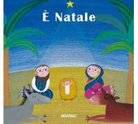 È Natale. Ediz. a colori