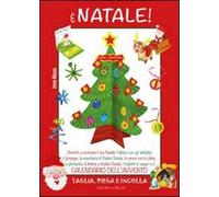 È Natale. Ediz. a colori. Con Calendario
