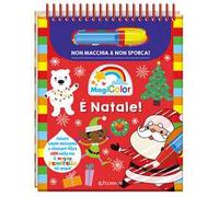 È Natale! Magicolor. Ediz. a colori. Ediz. a spirale. Con pennarello magico