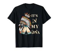 È nel Mio Dna Native American Indian Day Pride Maglietta
