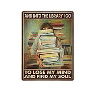 E nella biblioteca vado a perdere la testa e trovare la mia anima poster retrò in metallo targa in metallo poster esterno giardino decorazioni per la casa piastra cucina ferro pittura pub Cafe Man Cav