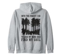 E nella Foresta vado a Perdere la Testa e Trovare la mia Anima Felpa con Cappuccio