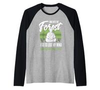 E nella Foresta vado a Perdere la Testa e Trovare la mia Anima Maglia con Maniche Raglan