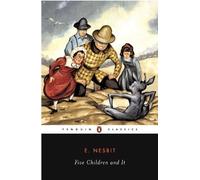 E. Nesbit Five Children and It (Tascabile)