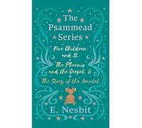 E Nesbit Five Children and It, The Phoenix and the Carpet, an (Copertina rigida)