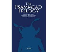 E Nesbit The Psammead Trilogy (Tascabile)