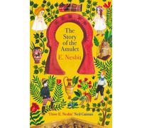 E. Nesbit The Story of the Amulet (Tascabile) Psammead Series