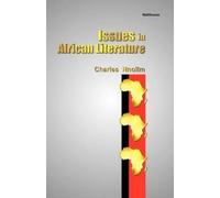 E. Nnolim Issues in African Literature (Tascabile)