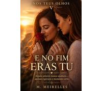E No Fim Eras Tu