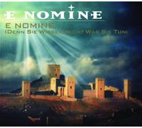 E Nomine - E Nomine (Denn Sie Wissen Nich