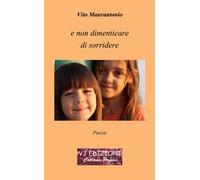 E non dimenticare di sorridere