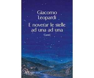 E noverar le stelle ad una ad una. Canti