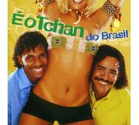 E O Tchan Do Brasil