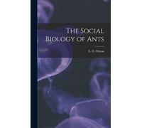 E O Wilson The Social Biology of Ants (Copertina rigida)