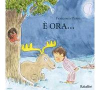 È ora…