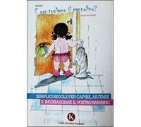 E ora togliamo il pannolino?