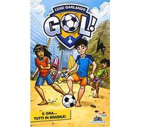 E ora... tutti in Brasile! Ediz. illustrata