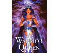 E P Bali The Warrior Queen (Copertina rigida) Warrior Midwife Trilogy