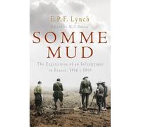 E P F Lynch Somme Mud (Tascabile)
