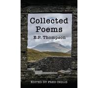 E P Thompson Collected Poems (Tascabile)