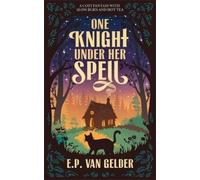E.P. van Gelder One Knight Under Her Spell (Tascabile)