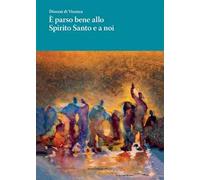 È parso bene allo Spirito Santo e a noi