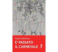 È passato il carnevale