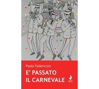 È passato il carnevale