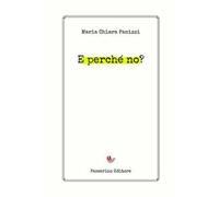 E perché no?