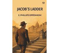 E Phillips Oppenheim Jacob’s Ladder (Edition1) (Tascabile)