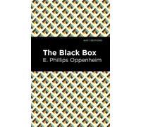 E. Phillips Oppenheim The Black Box (Copertina rigida) Mint Editions