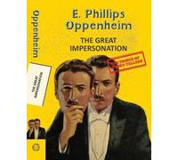 E. Phillips Oppenheim The Great Impersonation (Tascabile) Yellowbacks