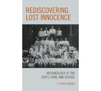E. Pierre Morenon Rediscovering Lost Innocence (Copertina rigida)