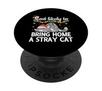 È più probabile che porti a casa un gatto randagio divertente abbinamento familiare PopSockets PopGrip Adesivo