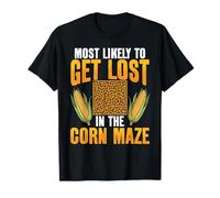 È più probabile Che Si perdano nel Vestito Abbinato del Labirinto di Mais Maglietta