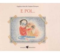E poi.... Ediz. a colori