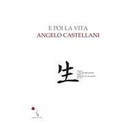 E poi la vita