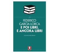 E poi libri, e ancora libri