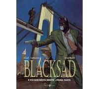 E poi non resta niente. Prima parte. Blacksad. Vol. 6 - Díaz Canales Juan,...