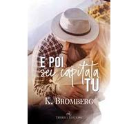 E poi sei capitata tu