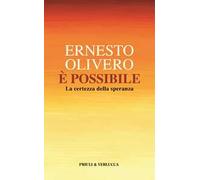 È possibile. La certezza della speranza