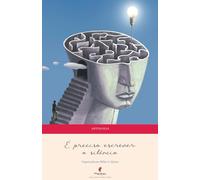 É preciso escrever o silêncio