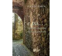 E pu... racconti cosentini del passato e non solo