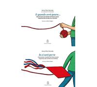 E quando avrò paura. Libro di lavoro per bambini che hanno vissuto l'esperienza